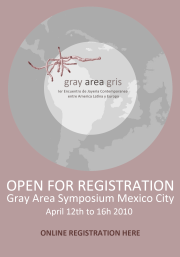 Gray Area SYMPOSIUM - Mexico city, 12-16 Avril 2010 - 1st International Encounter Of Contemporary Jewellery Latin America-Europa dans Amerique Latine banner